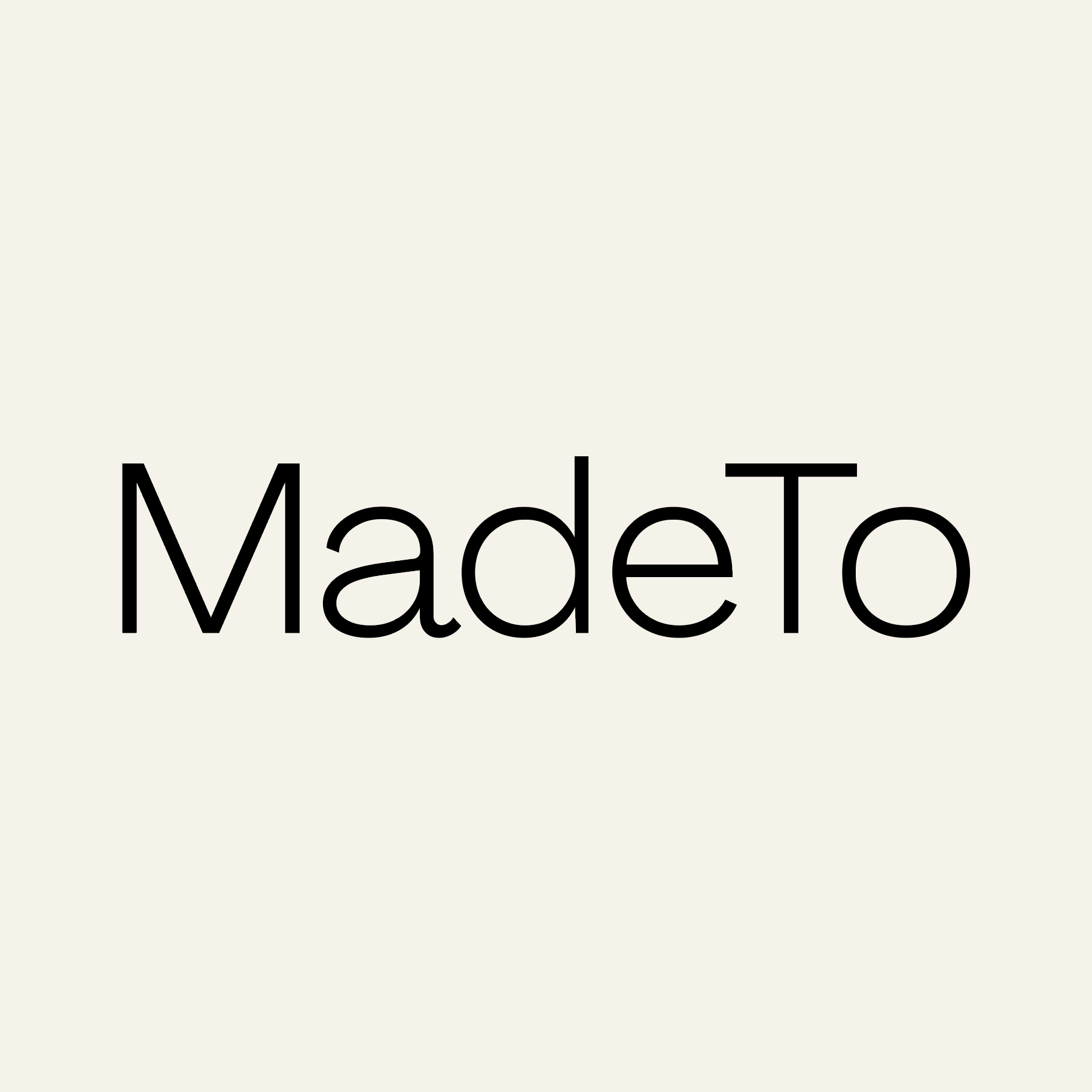 MadeTo