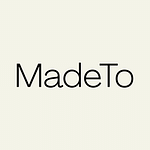 MadeTo