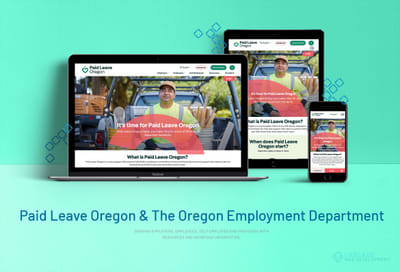 Paid Leave Oregon & The Oregon Employment Dept. - Website Creation
