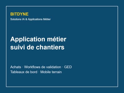 Application métier de suivi de chantiers et workflows de validation - Inteligencia Artificial