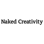 Naked Creativity