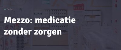 Mezzo medicatie zonder zorgen - Développement de Logiciel