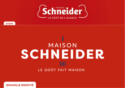 Maison Schneider : rebranding, packagings, campagne display - Publicité