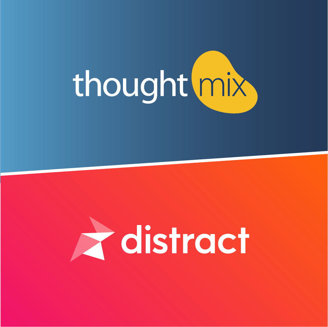 Thoughtmix X Distract