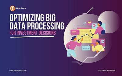 Optimizing Big Data for Investment Decisions - Web analytics/Big data
