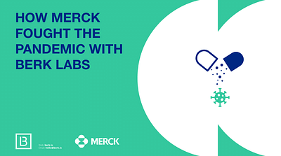 Merck's Rapid Trial Success with BERK Labs - Publicité en ligne