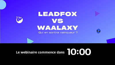 Webinaire LinkedIn/Waalaxy/Leadfox - Reclame