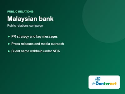 Malaysian bank: PR and media campaign (client name under NDA) - Marketing