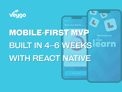 Mobile-First MVP Built in 4–6 Weeks with React Native - Application mobile