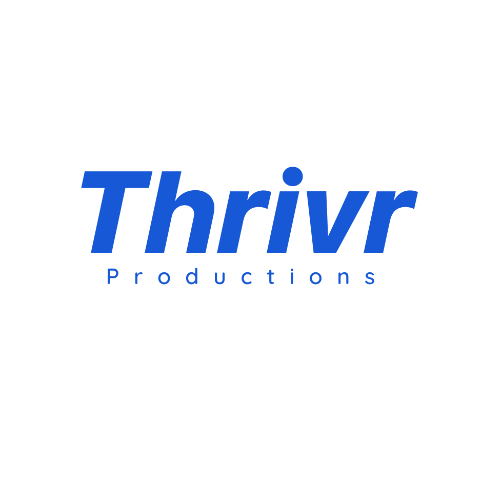 Thrivr Productions