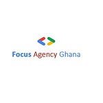 Focus Agency Ghana