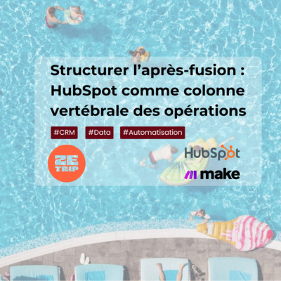 Migration Pipedrive > HubSpot pour ZeTrip - Growth Marketing