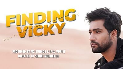Finding Vicky - Media Planning