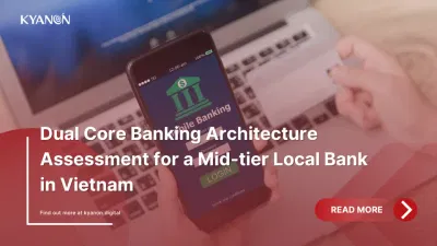 Dual Core Banking Architecture Assessment - Data Consulting