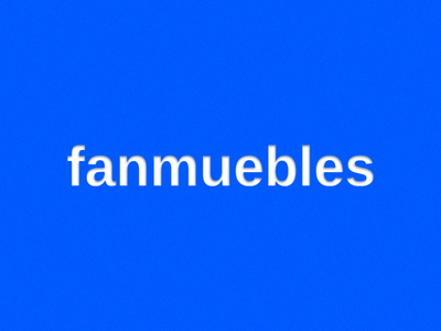 Fanmuebles · Estrategia marketing 360º - Pubblicità online
