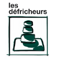 Les Défricheurs
