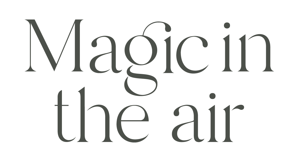 Magic in the air