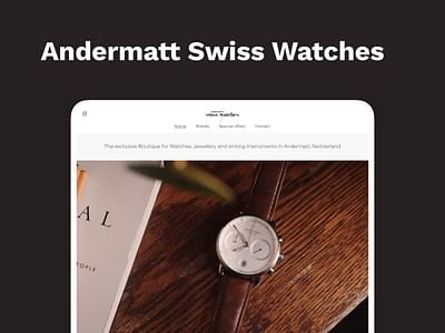 Andermatt Swiss Watches – Luxury products website - Webseitengestaltung