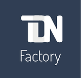 TDN Factory