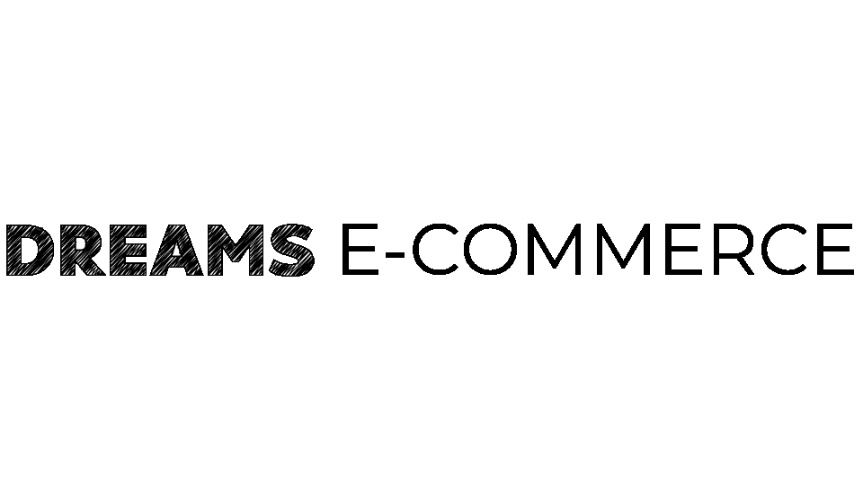 Dreams E-commerce