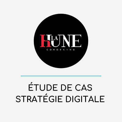 La Hune Coworking - Stratégie digitale