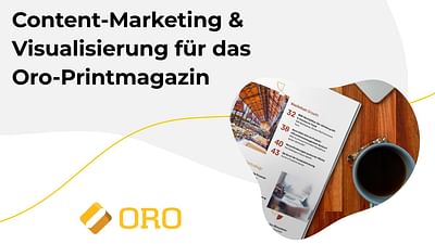Content-Marketing & -Visualisierung – Oro Magazin - Ontwerp