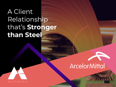 ArcelorMittal: Marketingcampagne - Image de marque & branding