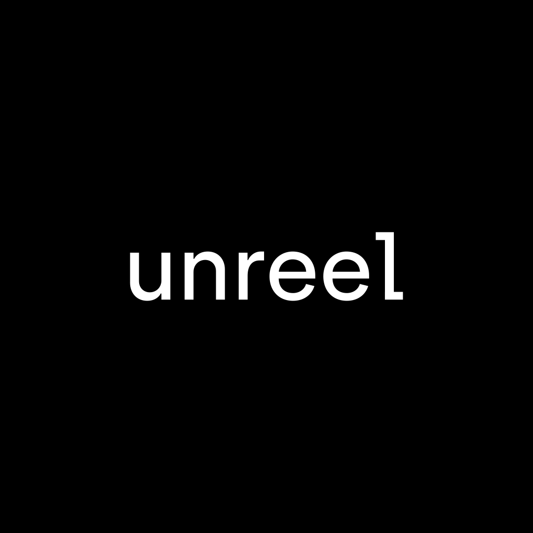 Unreel