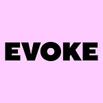 EVOKE