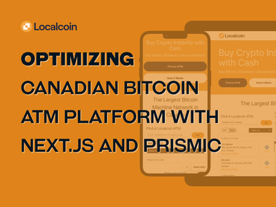 Optimizing Bitcoin ATM Platform with Next.js and Prismic - Application web