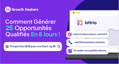Générer 24 RDV qualifiés en 8 jours via prospection ciblée - Growth Marketing