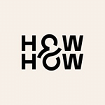 How & How