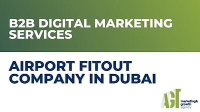 Lead generation for airport fitout company Dubai - Digital Strategy