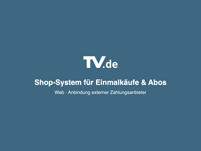 TV.de Shop-System – Einmalkäufe & Abos - Web Application