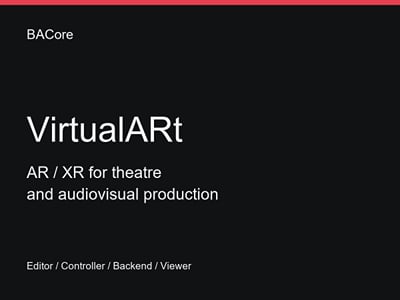 VirtualARt — AR/XR Tools for Theatre and Audiovisual Production - Software Development