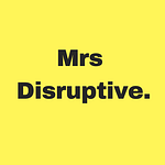 Mrs Disruptive. logo