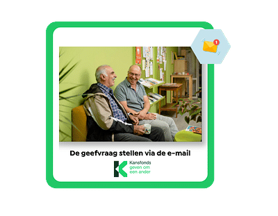 De geefvraag stellen via e-mail vanuit Kansfonds - Email Marketing