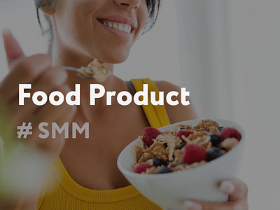 SMM | Food Product - Réseaux sociaux