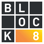 Block 8 Production