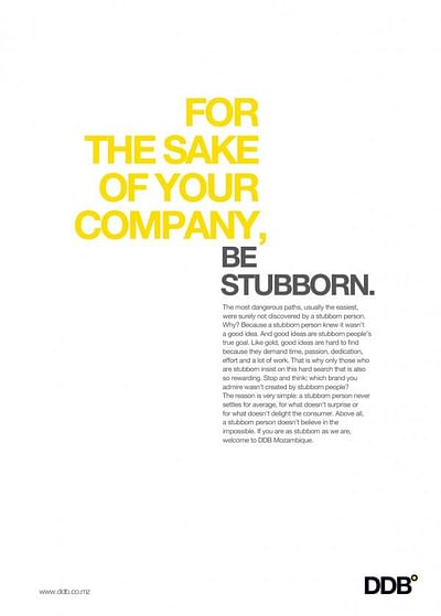 Be Stubborn - Publicité