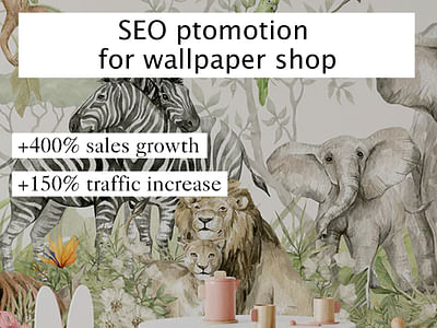 SEO promotion for wallpaper shop - Référencement naturel