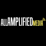 All Amplified Media