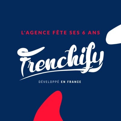 Frenchify • Agence de communication digitale