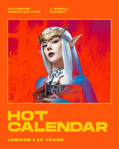 LINEAGE II Hot Calendar - Special Project - Content Strategy