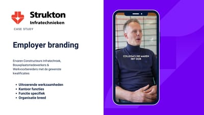 Recruitment advertising voor Strukton - Stratégie de contenu