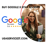 Buy Google 5 Star Reviews USA Service IT