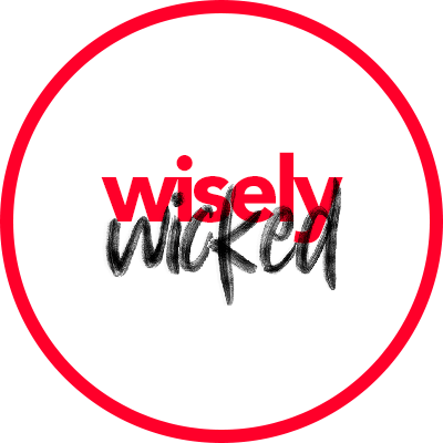 Wisely Wicked