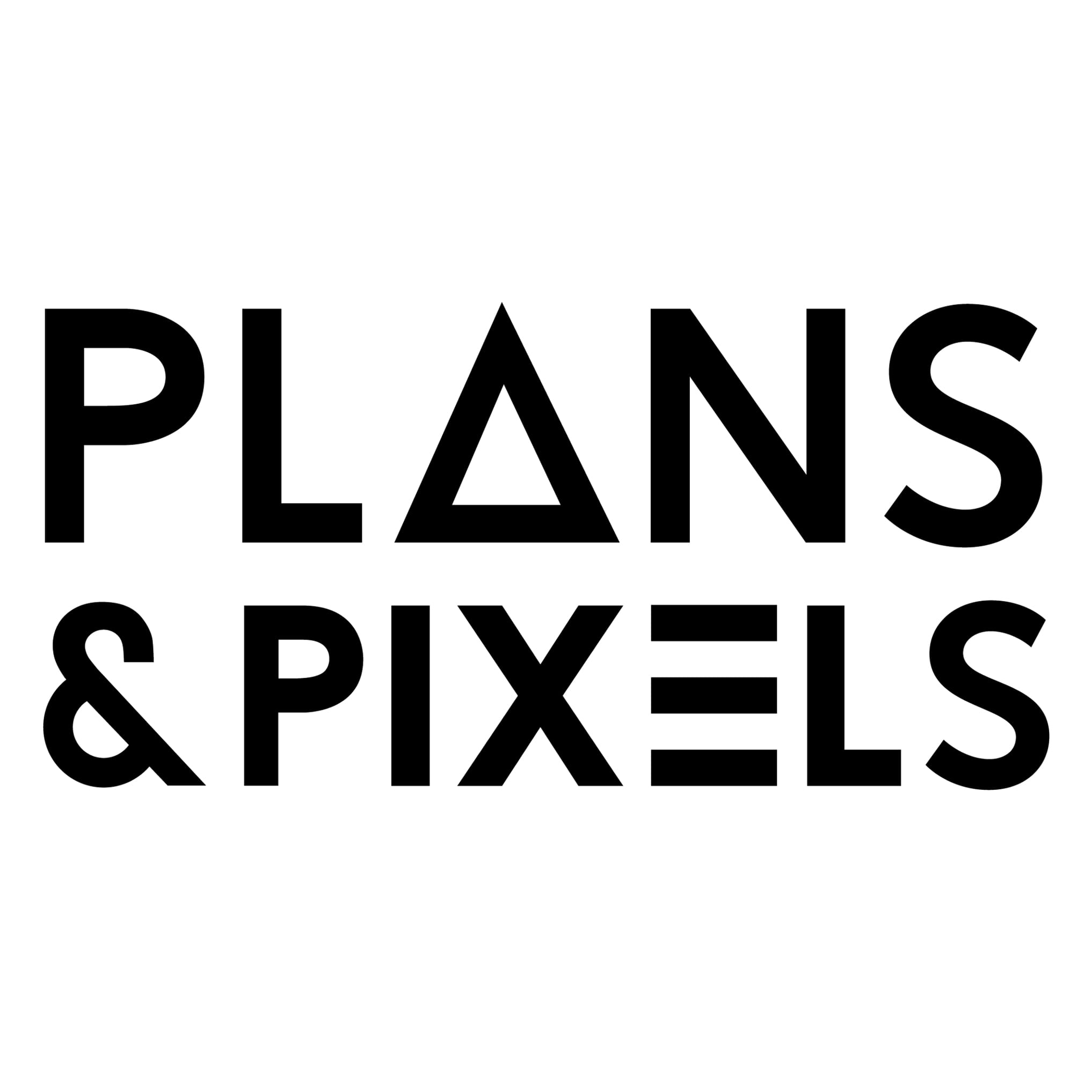 Plans & Pixels