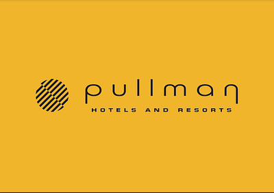 Pullman Hotels - Branding & Positioning