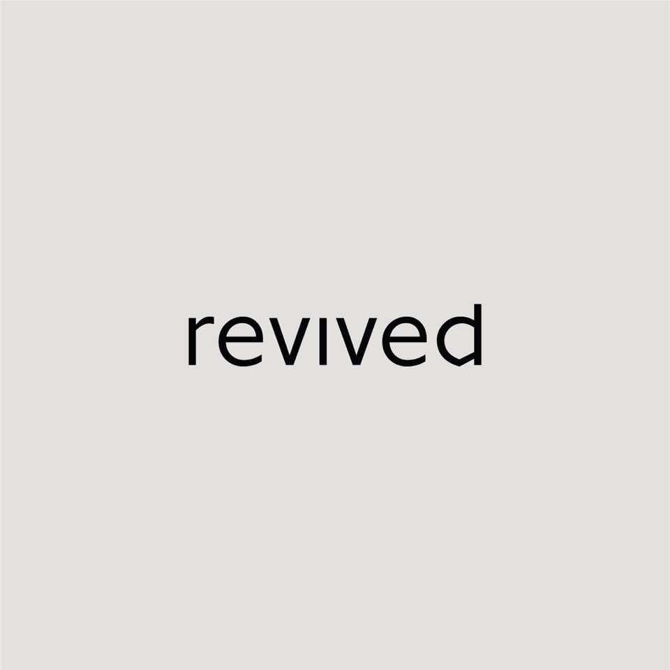 Revived